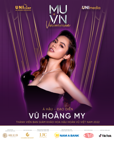 Á hậu, Đạo diễn Vũ Hoàng My – Vị giám khảo của Hoa hậu Hoàn vũ Việt Nam 2022