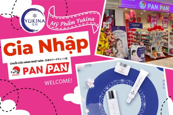 Chuỗi cửa hàng Nhật Bản PanPan hợp tác phân phối dược phẩm đặc trị nám Yukina