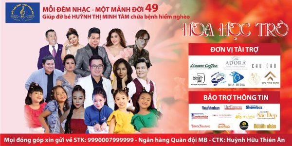 “Hoa học trò” đêm nhạc số 49 của CLB Mỗi đêm nhạc – Một mảnh đời gây quỹ giúp đỡ bé Minh Tâm bị bệnh hiểm nghèo.