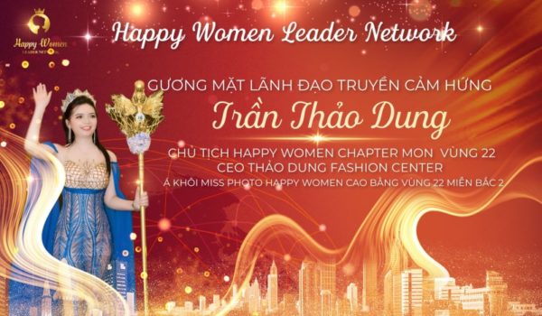 CEO Trần Thảo Dung – Nữ lãnh đạo truyền cảm hứng