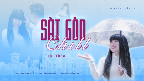 “Sài Gòn Chill”- Nơi những người con phương Bắc thể hiện tình yêu Sài Gòn